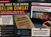 Hak Jawab Telah Disampaikan, Belum Dimuat, Nusan.id Kembali Memberitakan Dugaan yang Sama