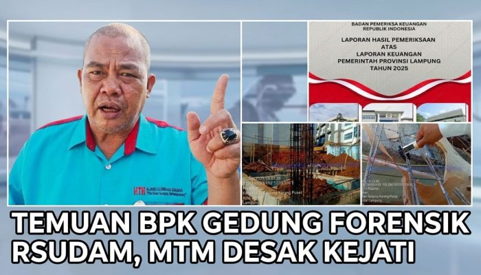 Temuan BPK Gedung Forensik RSUDAM, MTM Desak Kejati