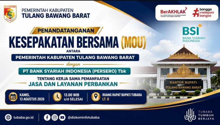 Pemkab Tubaba Gandeng BSI Perkuat Layanan Perbankan